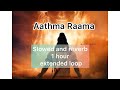 Aathma Rama ॥Slowed and Reverb॥ extended..1 hour loop #lordrama #slowedandreverb #loop