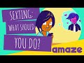 Sexting: What Should You Do?