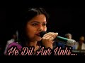 Ye dil aur unki nigaho ke saaye...performed by #induthakur