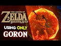 Can you BEAT Breath of the Wild using ONLY Goron Gear??