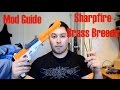 Mod Guide: Nerf Sharpfire Brass Breech