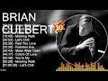 B r i a n C u l b e r t s o n Greatest Hits ~ Jazz Music ~ Top 200 Jazz Artists of All Time
