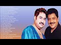 Top 20 Songs Of Kumar Sanu And Udit Narayan Songs , Super Hit Duet Songs Indian SOngs 2019