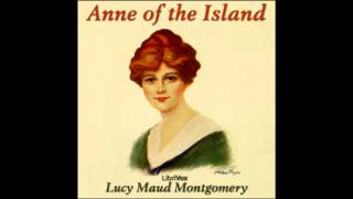 Anne of the Island (dramatic reading)