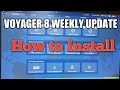 HOW TO UPDATE VOYAGER 8