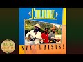 Culture - Nuff Crisis (Full Album)