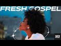 Fresh Gospel  ~ uplifting music for study, work, clean, focus, chill, productivity
