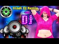 Old is gold| 💖🥀Dj remix Songs 🔥💖| Hard Bass dj|Hindi Nonstop| Top dj remix| Dj remix 2024| New dj