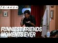 Friends Funniest Moments! |Friends