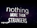 Seven Lions, Myon & Shane 54 - Strangers (Radio Edit) [Lyric Video] ft. Tove Lo