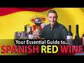 A Complete Overview of Spanish Red Wines