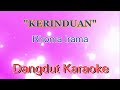 Download Kerinduan rhoma irama dangdut karaoke tanpa vokal