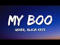 Usher - My Boo (Lyrics) ft. Alicia Keys