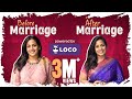 Before Marriage vs After Marriage - Ft. Loco || Mahathalli || Tamada Media