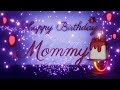 Mummy Happy Birthday | Mama| Mother Mother| Mother wishes