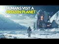 Humans Visit A Frozen Planet To Search For Life Movie Explained In Hindi/Urdu | Sci-fi Drama Space