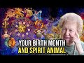 What Your Birthday Month Says About Your Spirit Animal ✨ Dolores Cannon