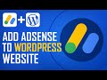 How To Add Google Adsense To Your WordPress Website - 2024 Tutorial