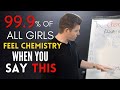 The Chemistry Equation: Make Her Attracted in 5 Minutes or Less