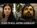 PS2 Movie Scene | Plans to kill Aditha Karikalan | Karthi | Aishwarya Rai | Vikram | Lyca