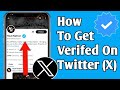 How To Get Verified On Twitter- New Update | Twitter Blue Check Mark