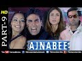 Ajnabee- Part 9 | HD Movie |Akshay Kumar, Bobby Deol, Kareena & Bipasha | Superhit Suspense Thriller