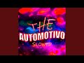 The - Automotivo (Slowed)