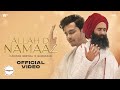 Allah Di Namaz (Official Video): Kanwar Grewal & Gurnazar | Gurnazar Live | Latest Punjabi Song 2023
