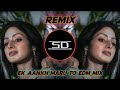 EK AANKH MARU TO  DJ REMIX -(SUPER HIT DANCE EDM MIX)--DJ SIDAY REMIX (DJ SIDAY DROP MIX) 2023 NEW