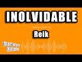 Reik - Inolvidable (Versión Karaoke)