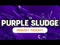 Purple Flow with Relaxing Music || Autism ADHD Sensory Therapy