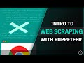Intro To Web Scraping With Puppeteer