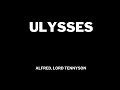 Ulysses by Alfred, Lord Tennyson