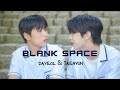 A shoulder to cry on - Dayeol & Taehyun - Blank Space /FMV/