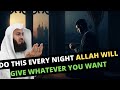 IF YOU DO THIS EVERY NIGHT ALLAH WILL GIVE YOU WHATEVER YOU WANT | JUST TRY