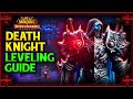 Cataclysm Classic: Death Knight Leveling Guide (Fastest Methods, Talents, Rotation, Heirlooms)