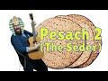 Rabbi B Pesach 2 (The Seder)