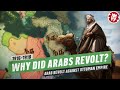 Why did the Arabs revolt against the Ottoman Empire? DOCUMENTARY