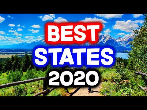 Top 10 BEST STATES to Live in America for 2020