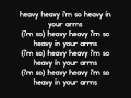 Florence and The Machine-Heavy In Your Arms(Lyrics)