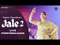 Jale 2 | Sapna Choudhary Live Performance | New Haryanvi Song 2024
