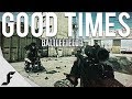 GOOD TIMES - Battlefield 3