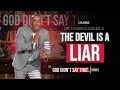 The Devil is a Liar // God Didn't Say That // Dr. Dharius Daniels