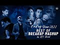 End of Year 2021 | Best of Breakup Mashup | HS Visual | Nonstop Jukebox | Night Drive Mashup 1