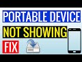 Portable Devices Not Showing In Device Manager Windows 10 | Phone to PC connection trouble | Fix