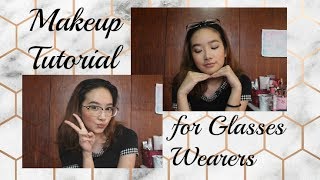 Makeup for People with or without Glasses | Philippines
