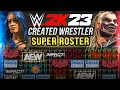 Crazy WWE 2K23 Community Creations SUPER Roster!