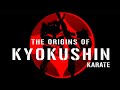 A brief history on the Origins of Kyokushin Karate |  KYOKUSHIN VLOG-32