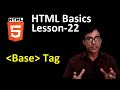 Base Tag in HTML | HTML Basics lesson-22 | learn html in hindi for beginners