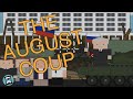 The Last Ditch Attempt to Save the USSR - August Coup of 1991 (Short Animated Documentary)